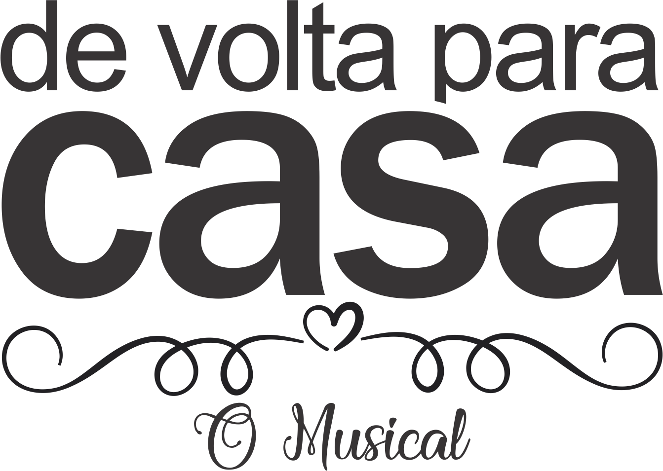 Logo preta De Volta Para Casa - O Musical